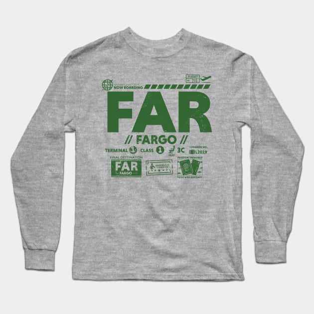 Vintage Fargo FAR Airport Code Travel Day Retro Travel Tag North Dakota Alt Long Sleeve T-Shirt by Now Boarding